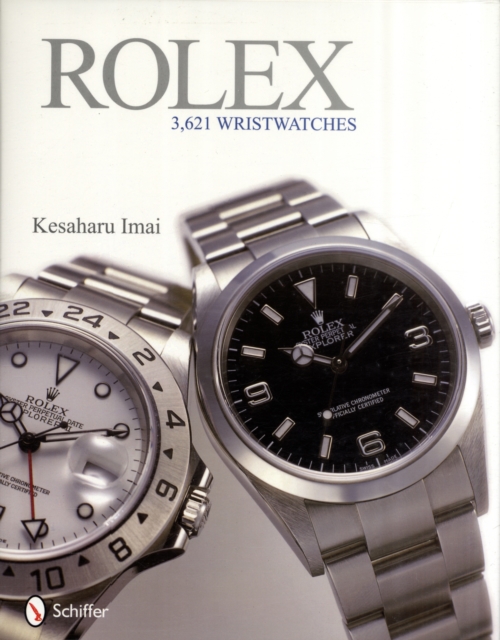 Rolex : 3,621 Wristwatches, Hardback Book