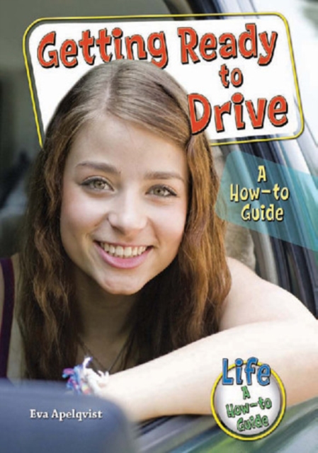 Getting Ready to Drive : A How-to Guide, PDF eBook
