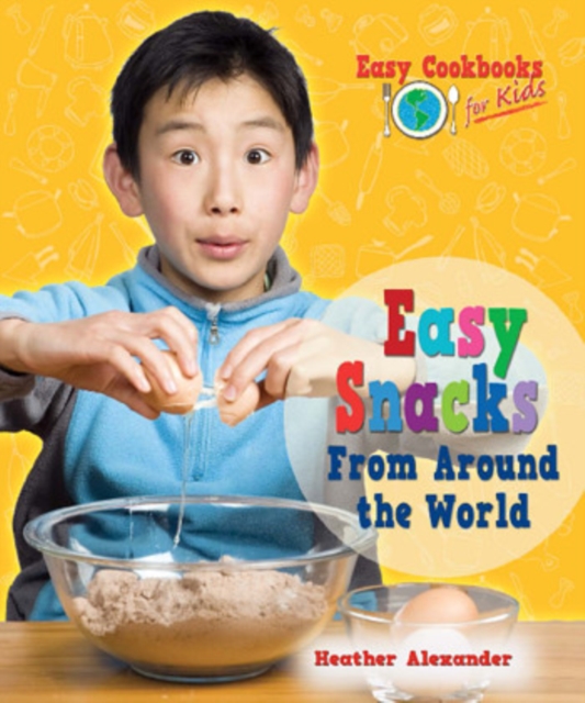 Easy Snacks From Around the World, PDF eBook
