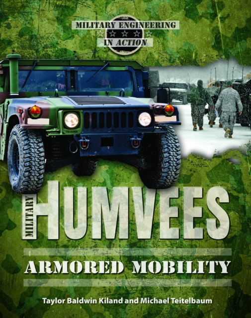 Military Humvees : Armored Mobility, PDF eBook