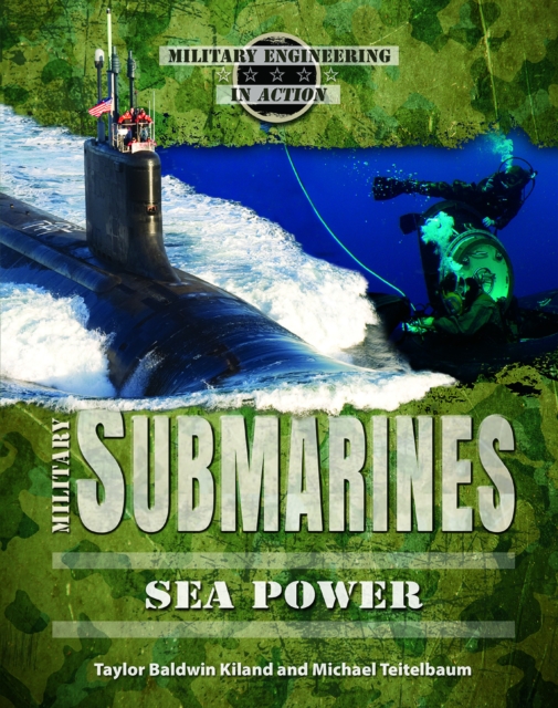Military Submarines : Sea Power, PDF eBook