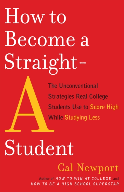 How to Become a Straight-A Student, EPUB eBook