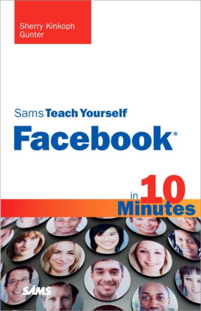 Sams Teach Yourself Facebook in 10 Minutes, EPUB eBook