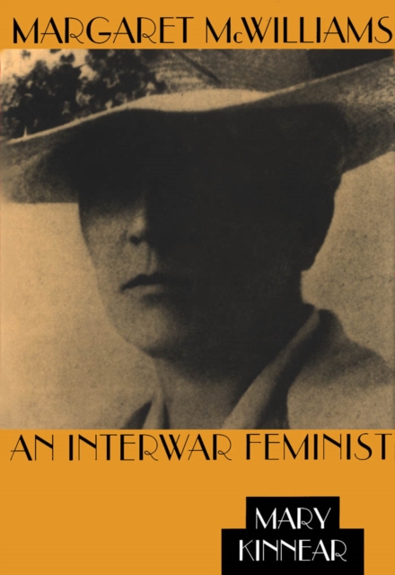 Margaret McWilliams : An Interwar Feminist, PDF eBook