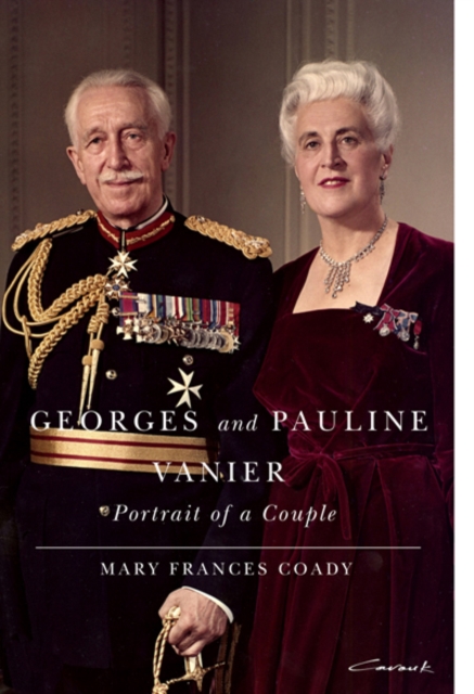 Georges and Pauline Vanier : Portrait of a Couple, EPUB eBook