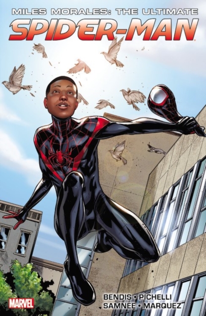 Miles Morales: Ultimate Spider-man Ultimate Collection Book 1, Paperback / softback Book