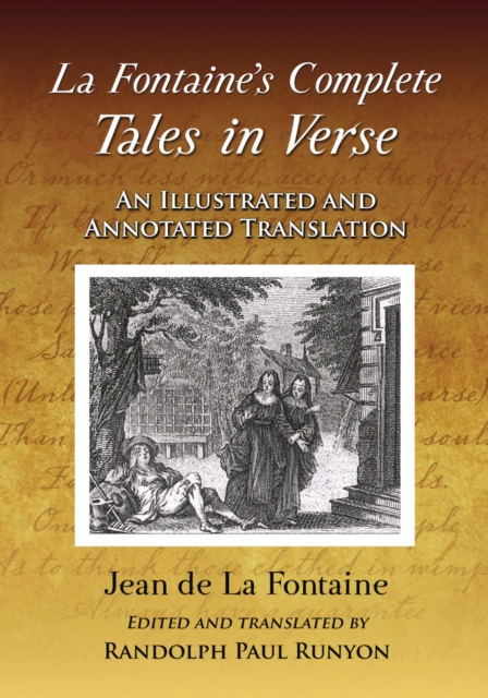 La Fontaine's Complete Tales in Verse : An Illustrated and Annotated Translation, PDF eBook