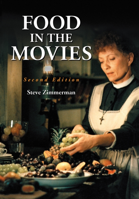 Food in the Movies, 2d ed., EPUB eBook