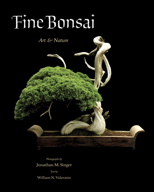 Fine Bonsai : Art & Nature, Hardback Book