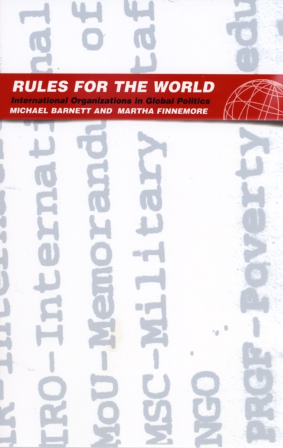 Rules for the World : International Organizations in Global Politics, PDF eBook