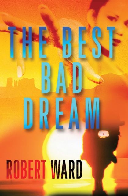 The Best Bad Dream, EPUB eBook