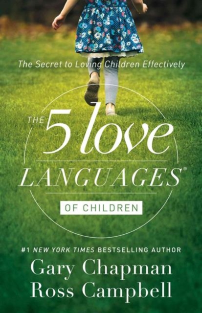 Five Love Languages of Children, Paperback / softback Book