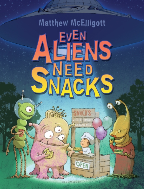 Even Aliens Need Snacks, EPUB eBook