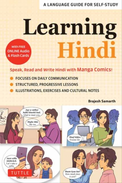 Learning Hindi : Speak, Read and Write Hindi with Manga Comics! A Language Guide for Self-Study (Free Online Audio & Flash Cards), Paperback / softback Book