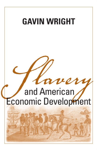 Slavery and American Economic Development, EPUB eBook