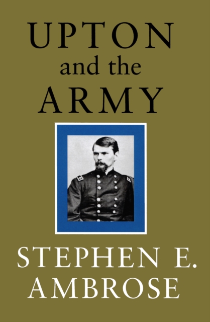 Upton and the Army, EPUB eBook