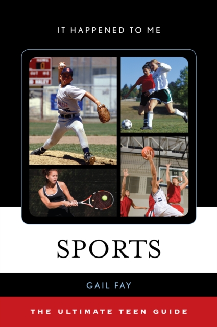 Sports : The Ultimate Teen Guide, EPUB eBook