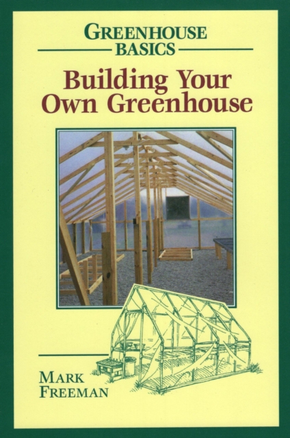 Building Your Own Greenhouse, EPUB eBook