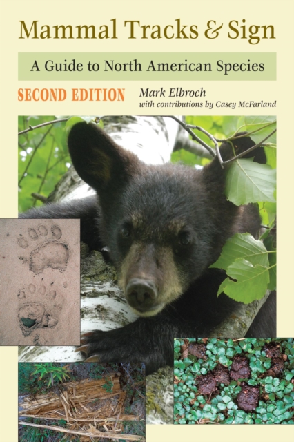Mammal Tracks & Sign : A Guide to North American Species, EPUB eBook