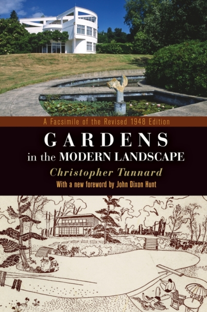 Gardens in the Modern Landscape : A Facsimile of the Revised 1948 Edition, Paperback / softback Book
