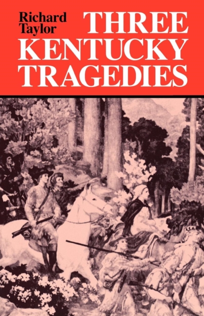 Three Kentucky Tragedies, PDF eBook