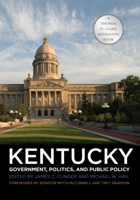 Kentucky Government, Politics, and Public Policy, PDF eBook