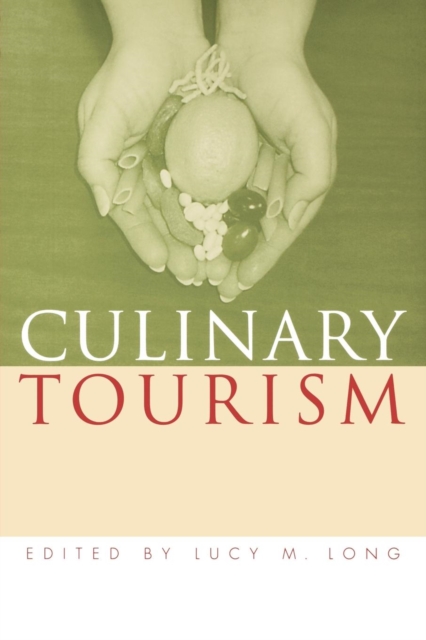 Culinary Tourism, PDF eBook