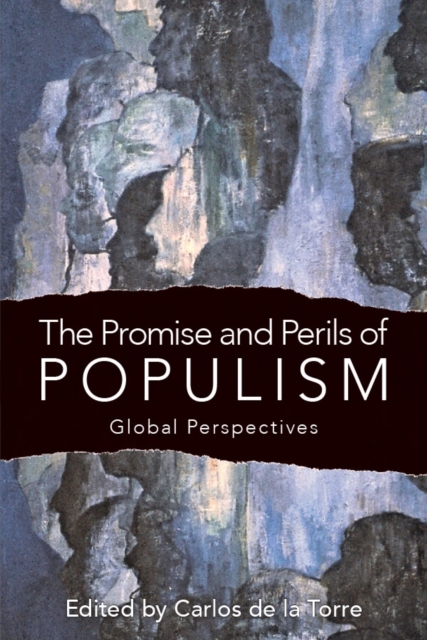 The Promise and Perils of Populism : Global Perspectives, PDF eBook