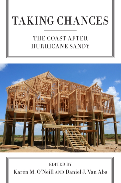 Taking Chances : The Coast after Hurricane Sandy, PDF eBook