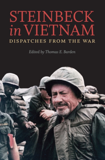 Steinbeck in Vietnam : Dispatches from the War, EPUB eBook