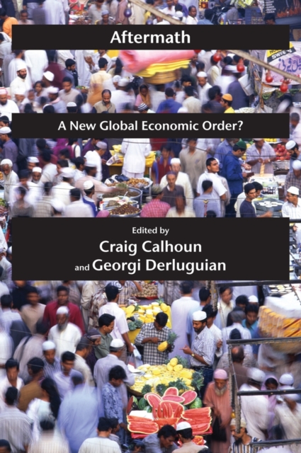 Aftermath : A New Global Economic Order?, EPUB eBook
