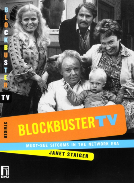 Blockbuster TV : Must-See Sitcoms in the Network Era, EPUB eBook
