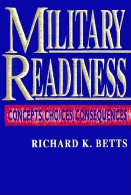 Military Readiness : Concepts, Choices, Consequences, EPUB eBook