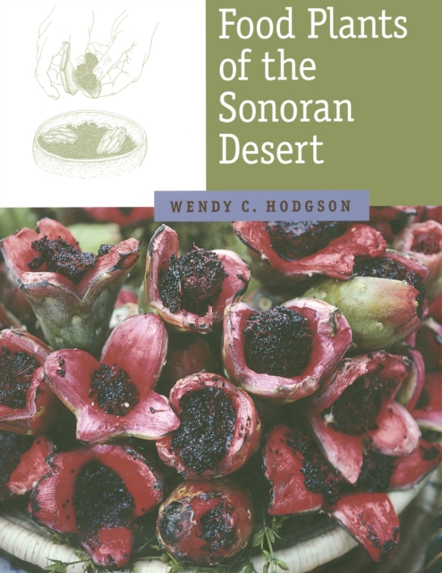 Food Plants of the Sonoran Desert, PDF eBook