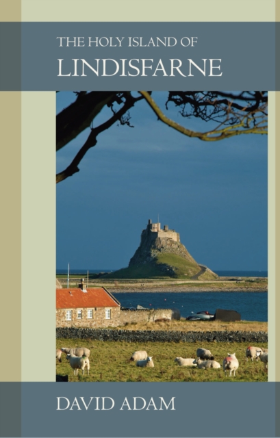 The Holy Island of Lindisfarne, EPUB eBook