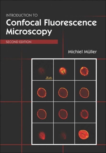 Introduction to Confocal Fluorescence Microscopy, Paperback / softback Book