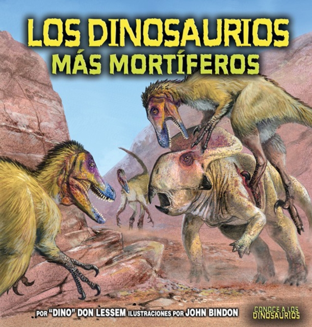Los dinosaurios mas mortiferos (The Deadliest Dinosaurs), PDF eBook