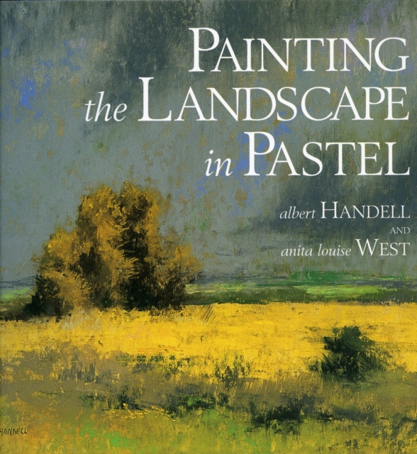 Painting the Landscape in Pastel, Paperback / softback Book