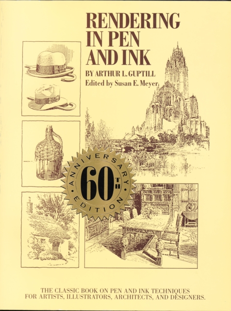 Rendering in Pen and Ink – 60th Anniversary Editio n, Paperback / softback Book