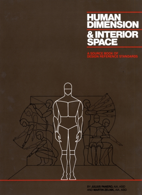 Human Dimension and Interior Space, Hardback Book
