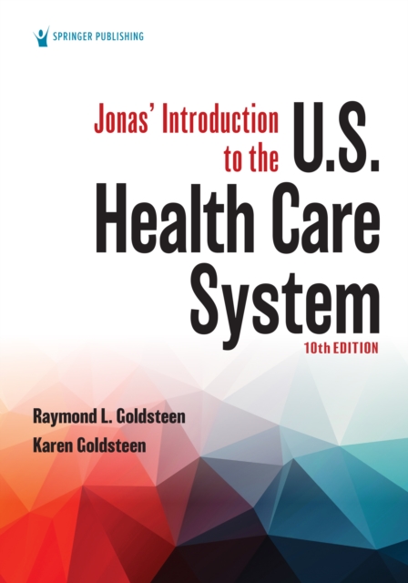 Jonas' Introduction to the U.S. Health Care System, EPUB eBook
