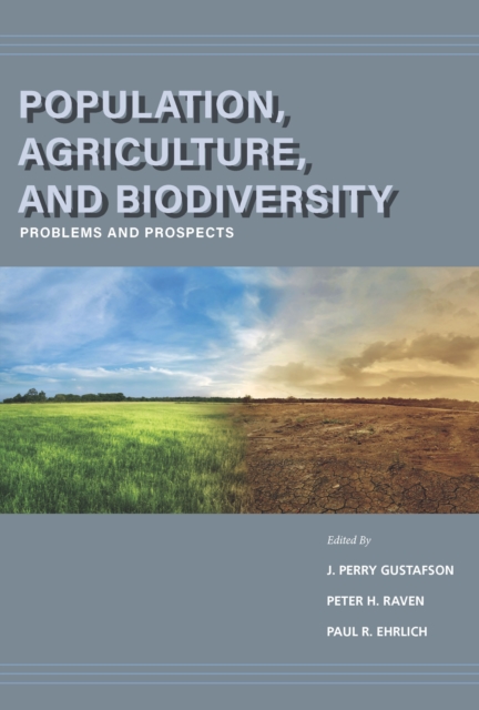 Population, Agriculture, and Biodiversity : Problems and Prospects, EPUB eBook