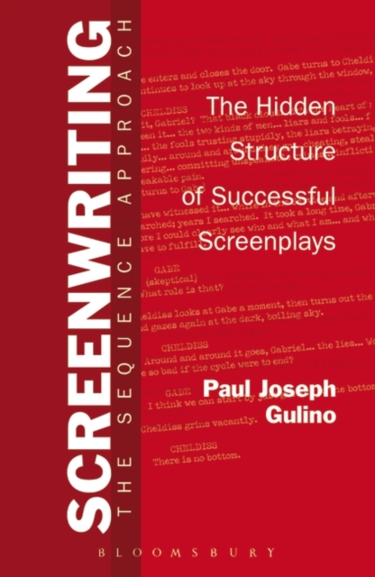 Screenwriting : The Sequence Approach, Paperback / softback Book