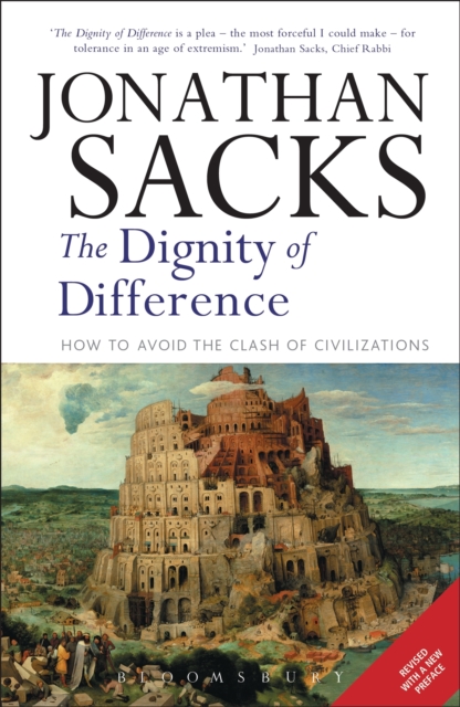 Dignity of Difference : How to Avoid the Clash of Civilizations New Revised Edition, Paperback / softback Book