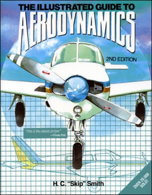 Illustrated Guide to Aerodynamics 2/E, Paperback / softback Book