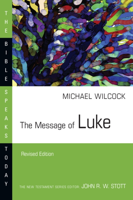 The Message of Luke, EPUB eBook