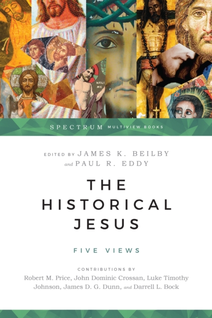 The Historical Jesus : Five Views, EPUB eBook