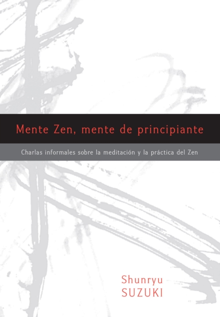 Mente Zen, mente de principiante (Zen Mind, Beginner's Mind), EPUB eBook