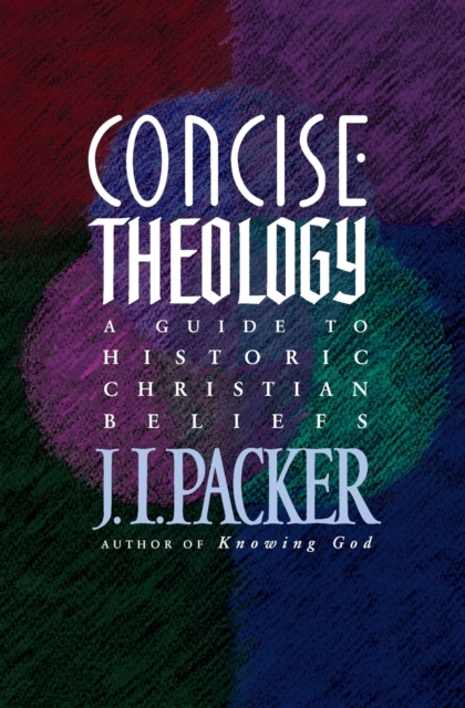Concise Theology, Paperback / softback Book