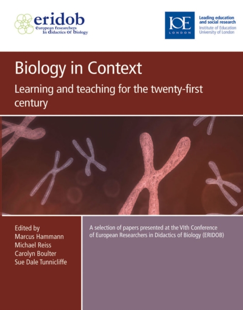 Biology in Context : Learning and teaching for the twenty-first century, PDF eBook